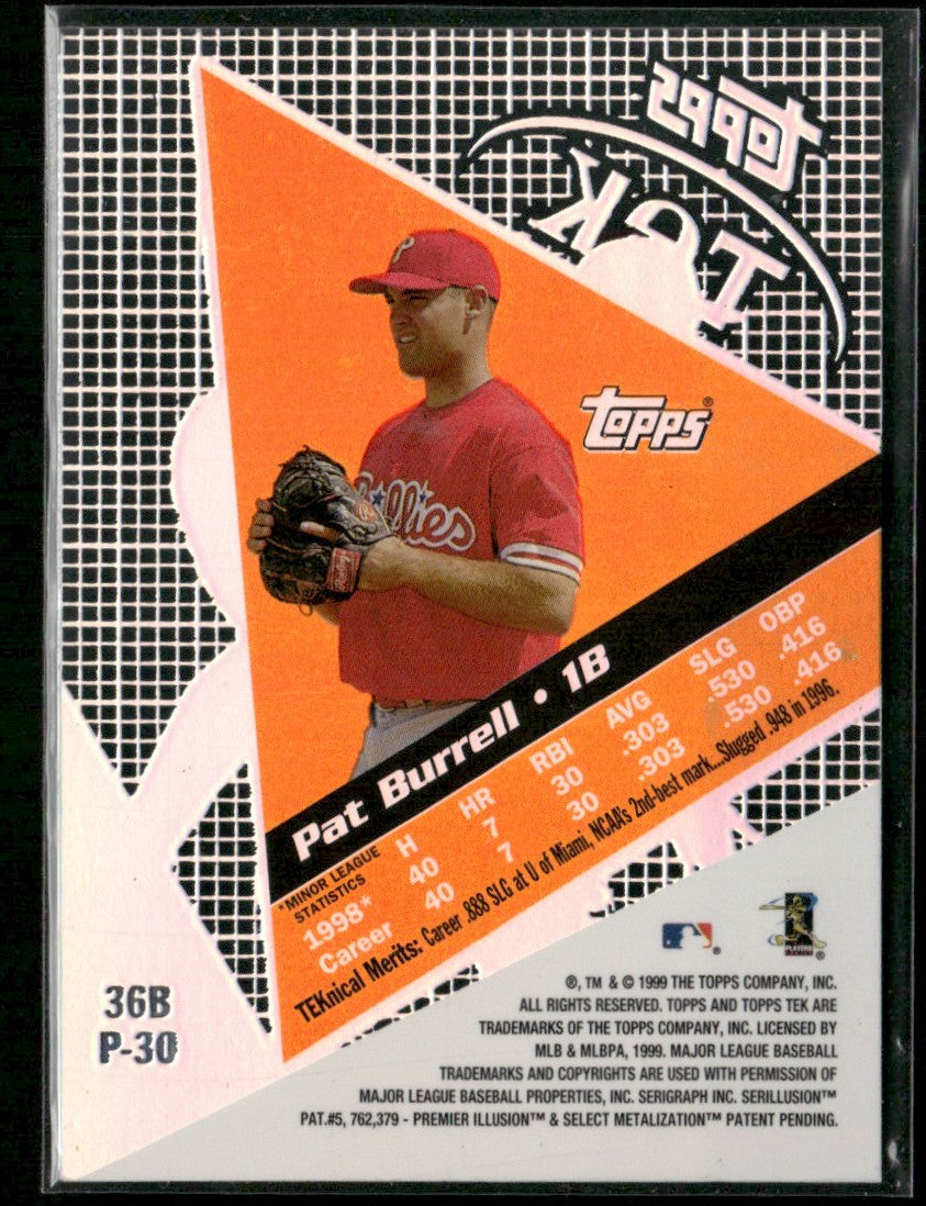 Pat Burrell 1999 Topps Tek Pattern 30 RC #36B Philadelphia Phillies