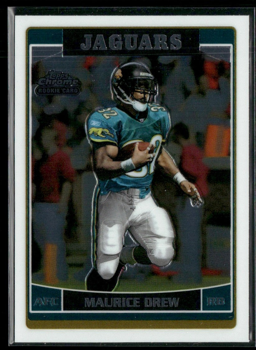 Maurice Drew 2006 Topps Chrome #247 Jacksonville Jaguars