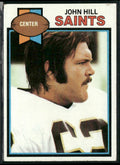 John Hill 1979 Topps #43 New Orleans Saints