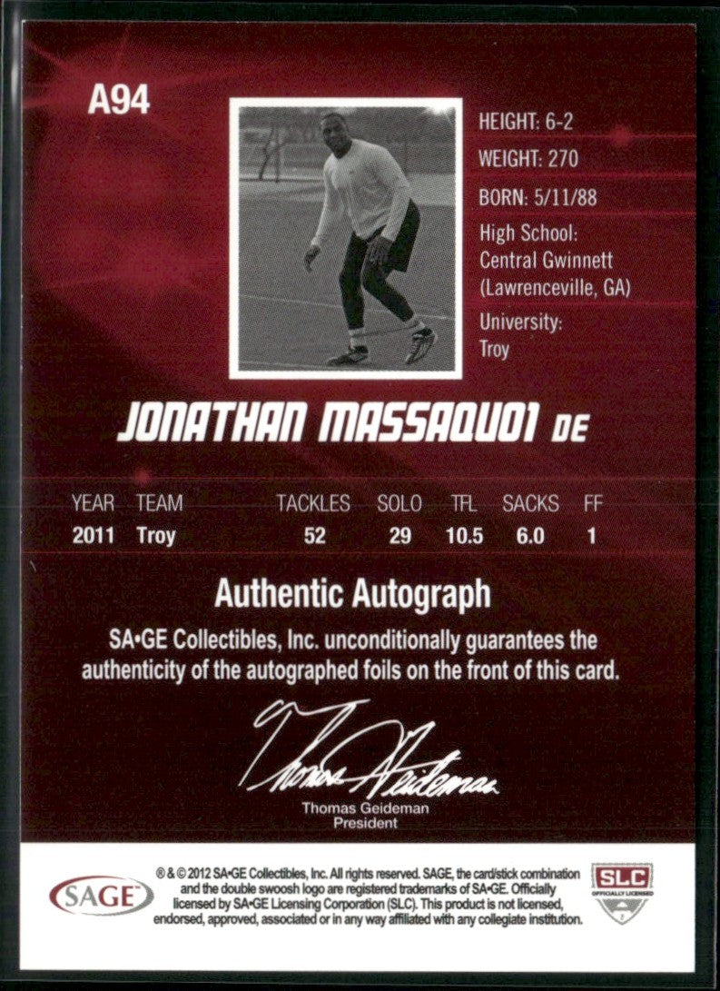 Jonathan Massaquoi 2012 SAGE HIT Autographs AUTO #A94 Troy Trojans