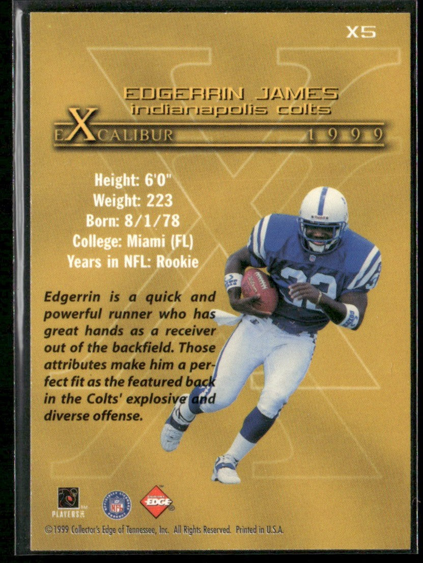Edgerrin James 1999 Collector's Edge First Place Excalibur RC #X5