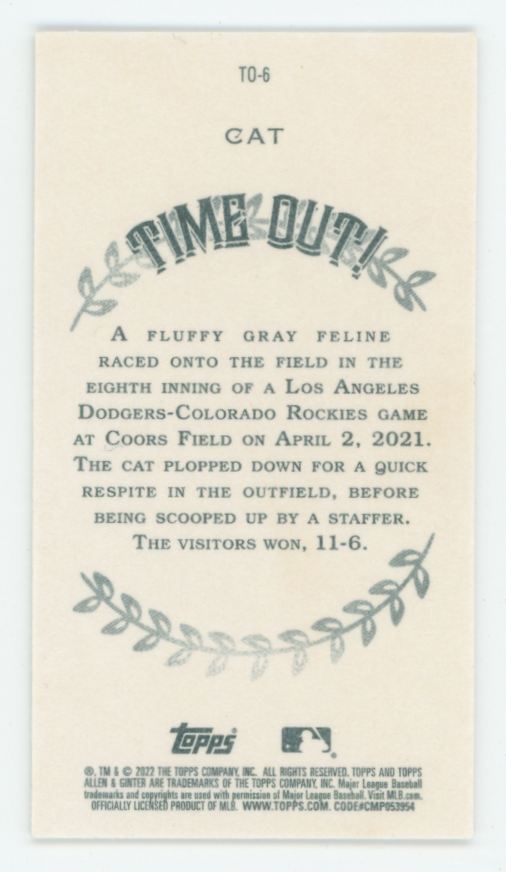 Cat 2022 Topps Allen & Ginter Mini Time Out #TO-6