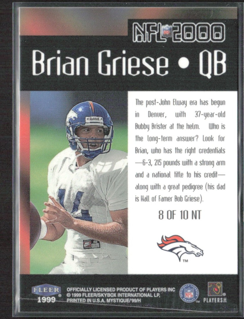 Brian Griese 1999 Fleer Mystique NFL 2000 /999 #8 Denver Broncos