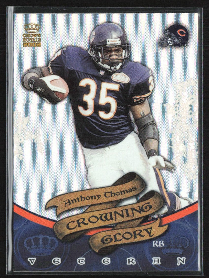 Anthony Thomas 2002 Pacific Crown Royale Crowning Glory #12 Chicago Bears