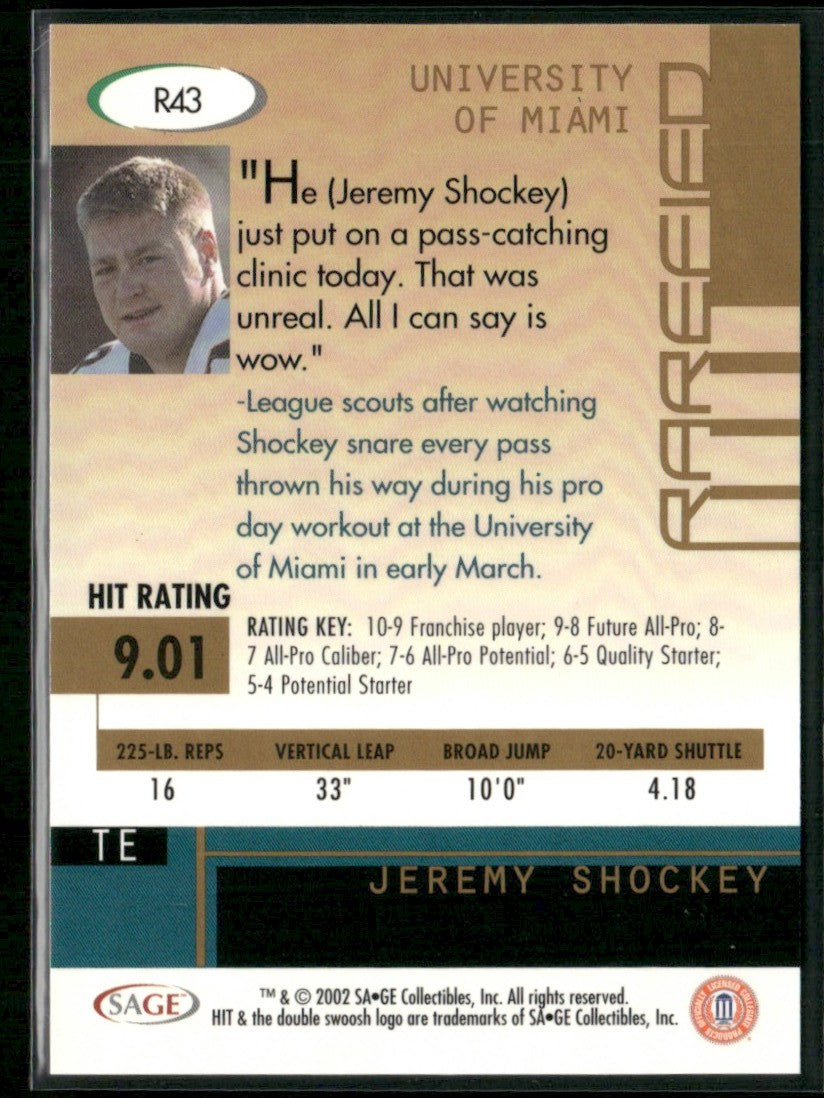 Jeremy Shockey 2002 SAGE HIT Rarefied Emerald #R43 Miami Hurricanes