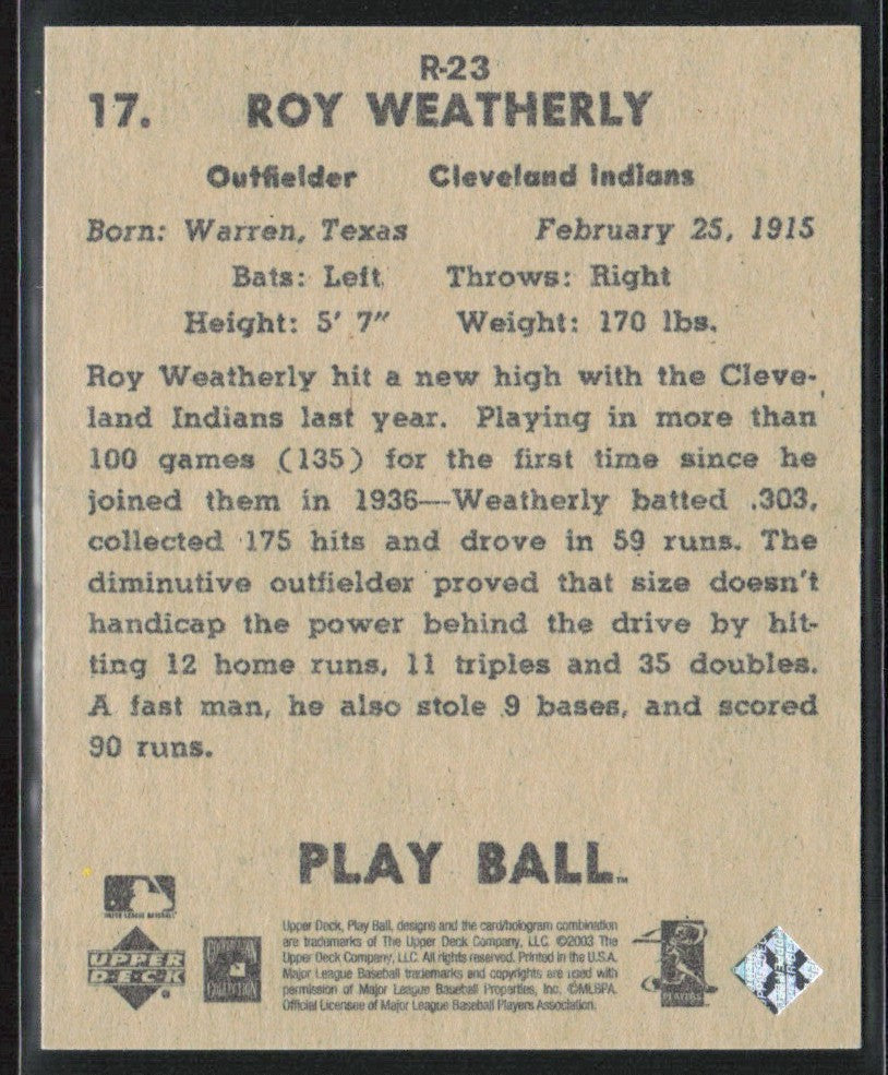 Roy Weatherly 2003 Upper Deck Play Ball 1941 Reprints #R-23 Cleveland Indians