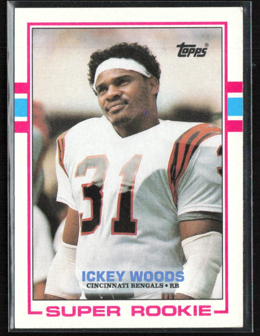 Ickey Woods 1989 Topps Super Rookie RC #27 Cincinnati Bengals