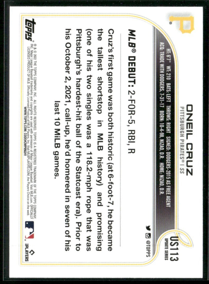 Oneil Cruz 2022 Topps Update #US113 Pittsburgh Pirates