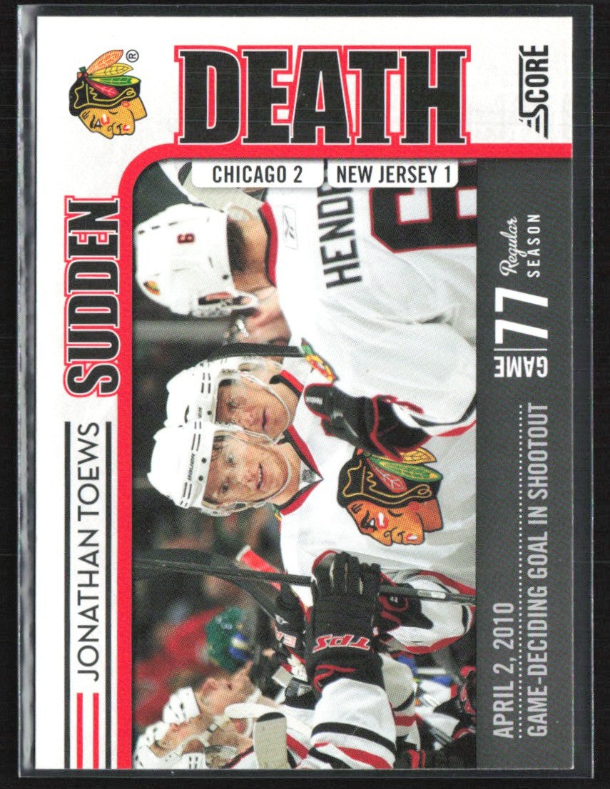 Jonathan Toews 2010 Score Sudden Death #2 Chicago Blackhawks
