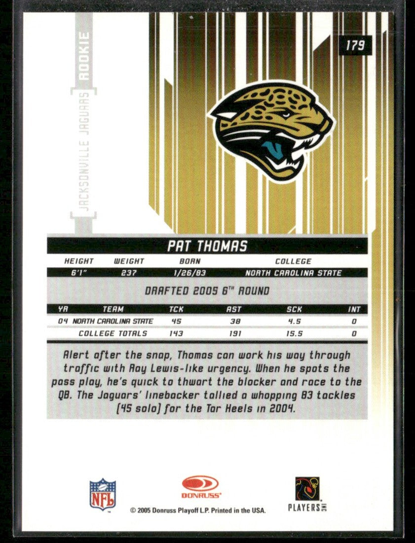 Pat Thomas 2005 Leaf Rookies & Stars Longevity RC /999 #179 Jacksonville Jaguars