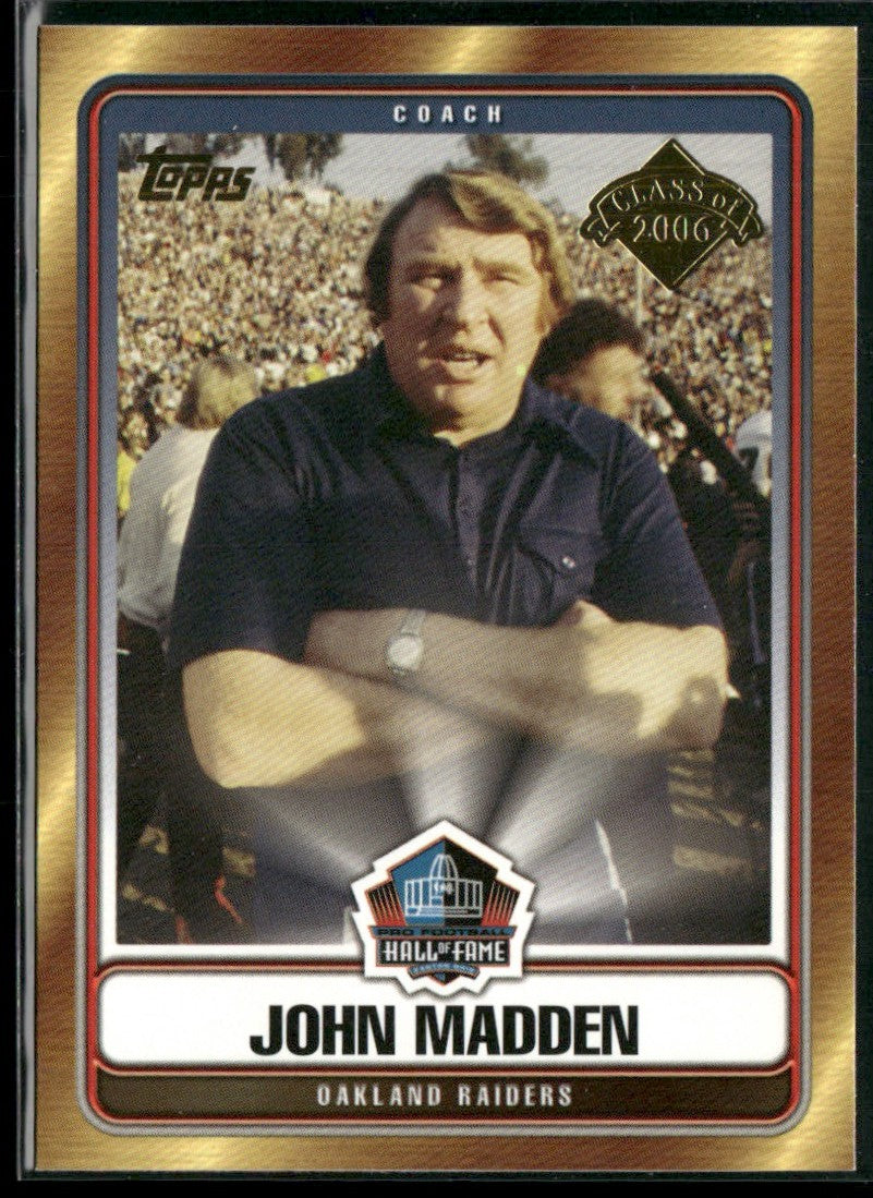 John Madden 2006 Topps Hall of Fame Tribute #HOFT-JM Oakland Raiders