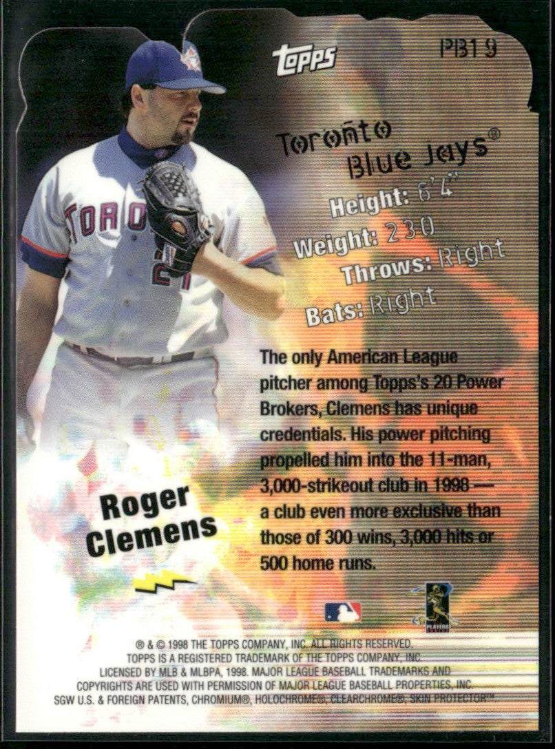 Roger Clemens 1998 Topps Power Brokers #PB19 Toronto Blue Jays