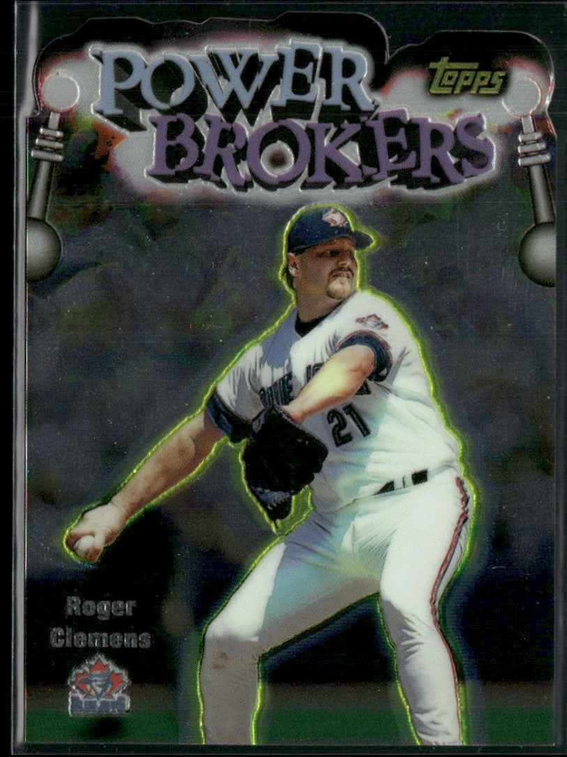 Roger Clemens 1998 Topps Power Brokers #PB19 Toronto Blue Jays