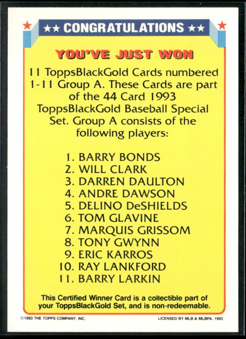 Winner A 1993 Topps Black Gold