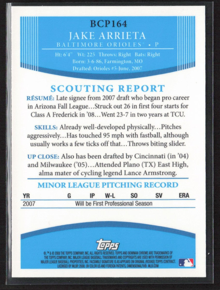 Jake Arrieta 2008 Bowman Chrome 1st #BCP164 Baltimore Orioles