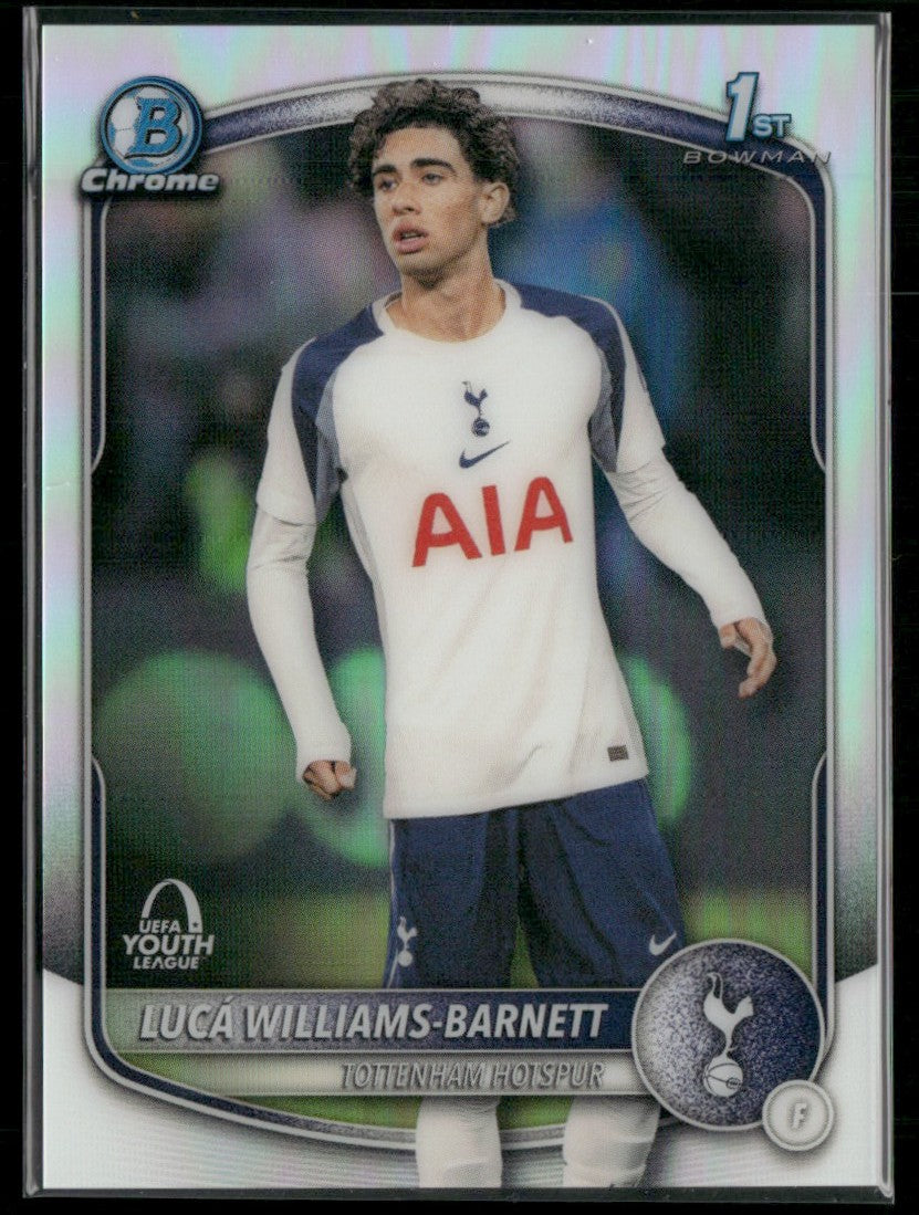 Luca Williams-Barnett 2025 Bowman Chrome Refractor #BU-LWB Tottenham Hotspur