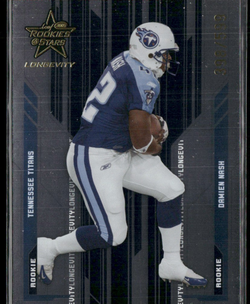 Damien Nash 2005 Leaf Rookies & Stars Longevity RC /599 #214 Tennessee Titans