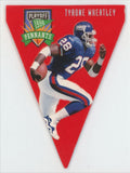 Tyrone Wheatley 1996 Playoff Contenders Pennants #77 New York Giants