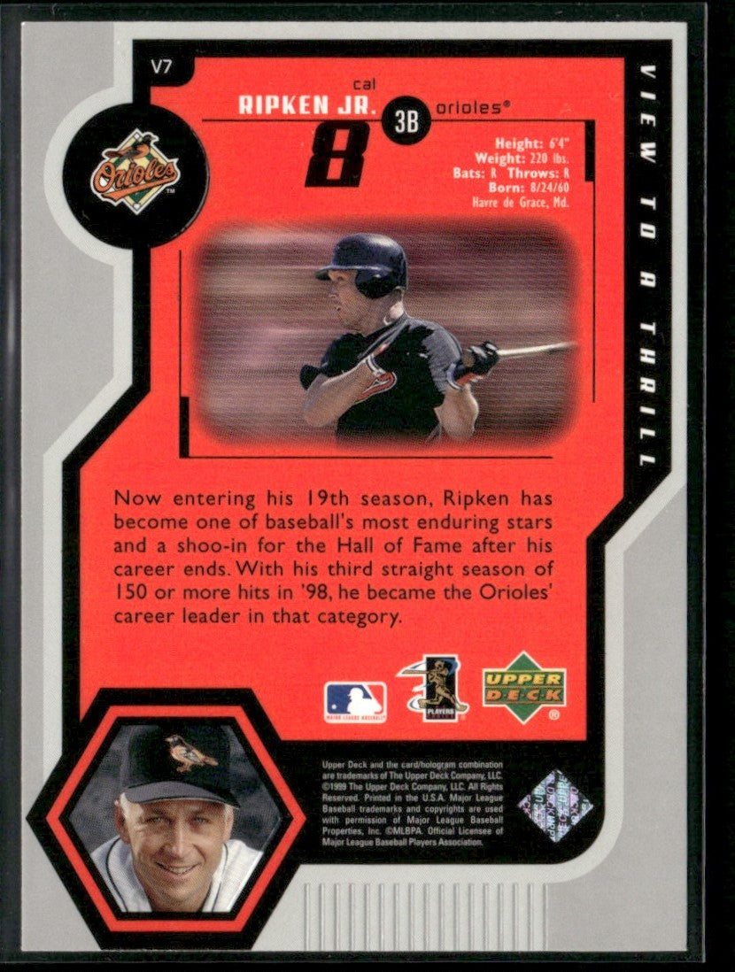 Cal Ripken Jr. 1999 Upper Deck View to a Thrill #V7 Baltimore Orioles
