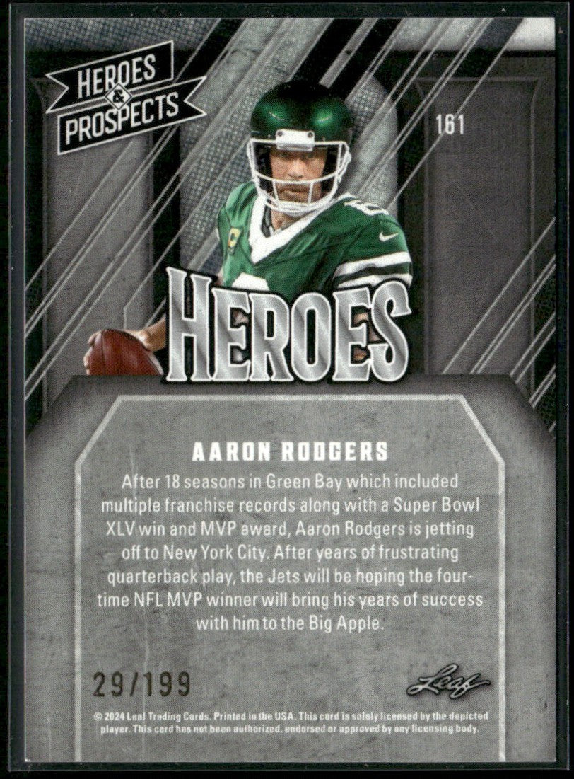 Aaron Rodgers 2024 Leaf Heroes & Prospects /199 #161 New York Jets