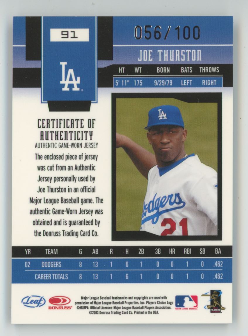 Joe Thurston 2003 Leaf Certified Materials Mirror Blue /100 Jersey #91