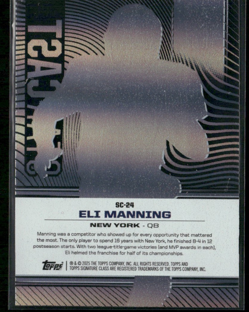 Eli Manning 2024 Topps Signature Class Star Cast #SC-24 New York Giants