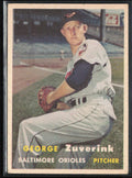 George Zuverink 1957 Topps #11 Baltimore Orioles