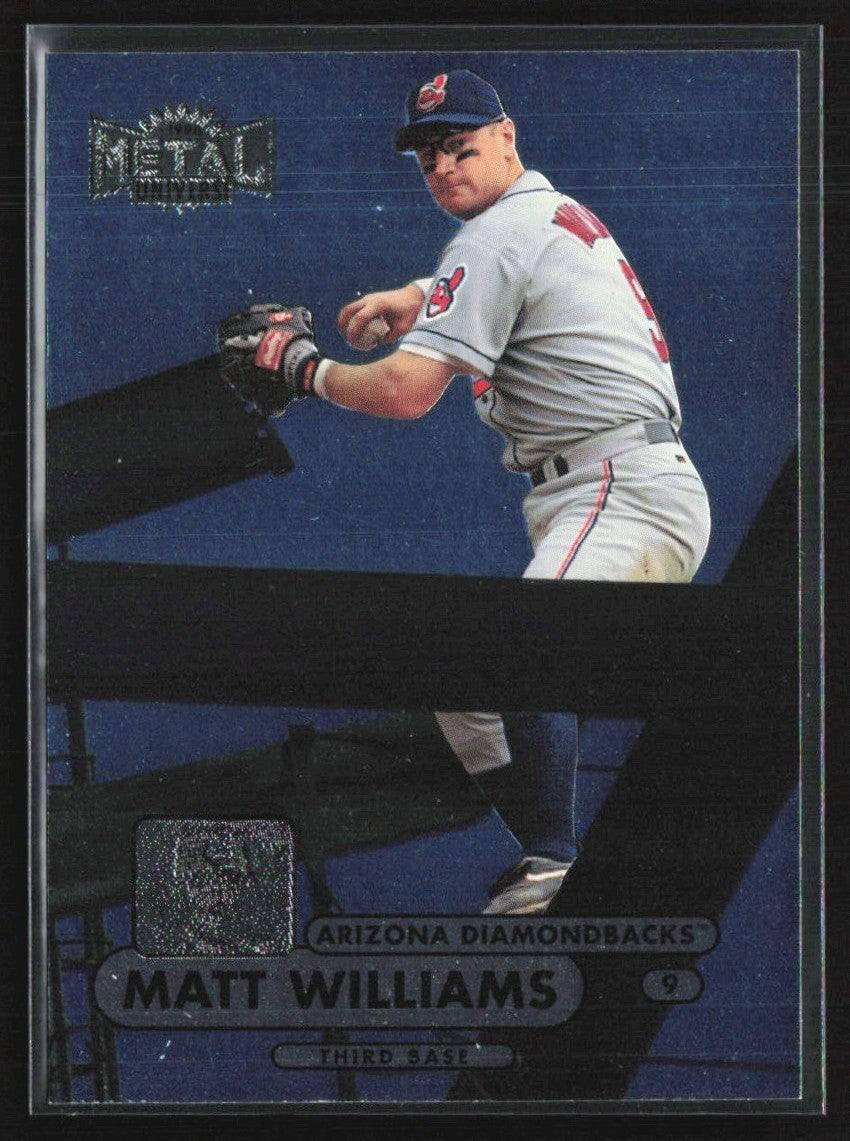 Matt Williams 1998 Metal Universe #116 Arizona Diamondbacks