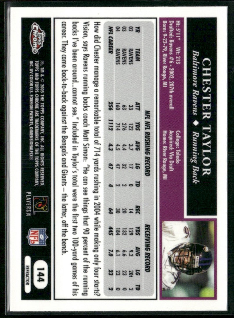 Chester Taylor 2005 Topps Chrome Refractor #144 Baltimore Ravens