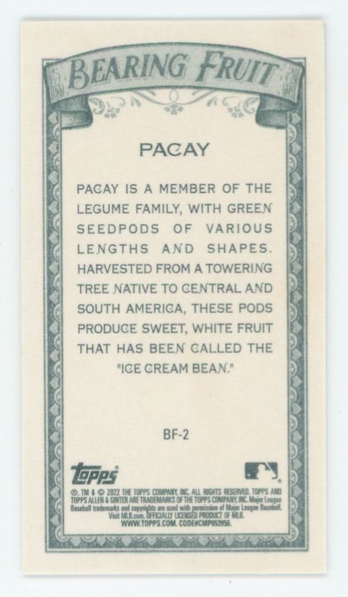 Pacay 2022 Topps Allen & Ginter Mini Bearing Fruit #BF-2