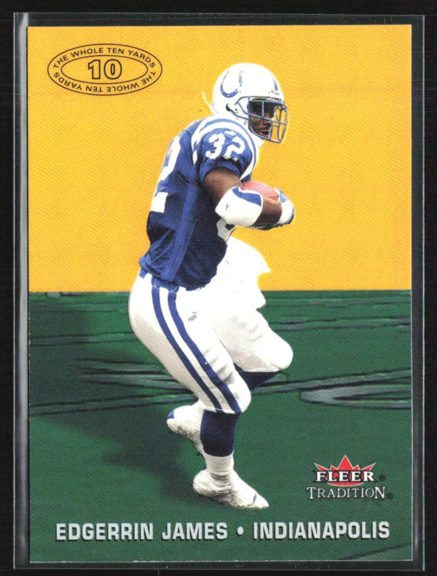 Edgerrin James 2000 Fleer Tradition The Whole Ten Yards #1TTY Indianapolis Colts