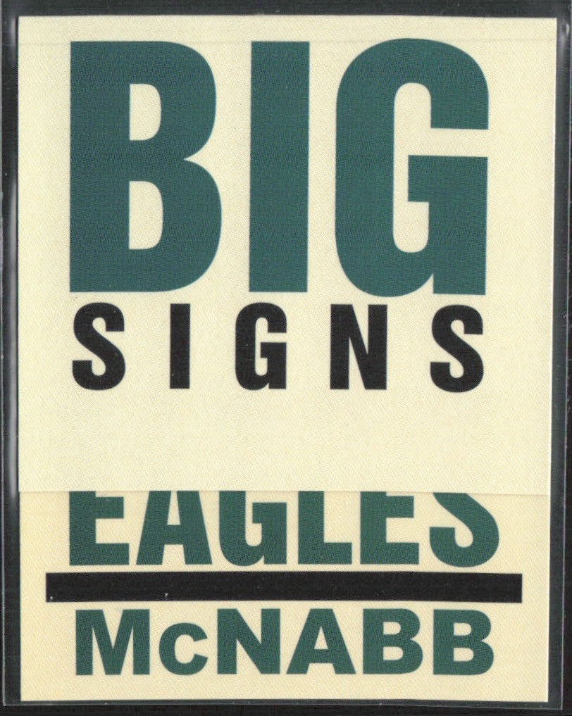 Donovan McNabb 2003 Fleer Big Signs #1 Philadelphia Eagles