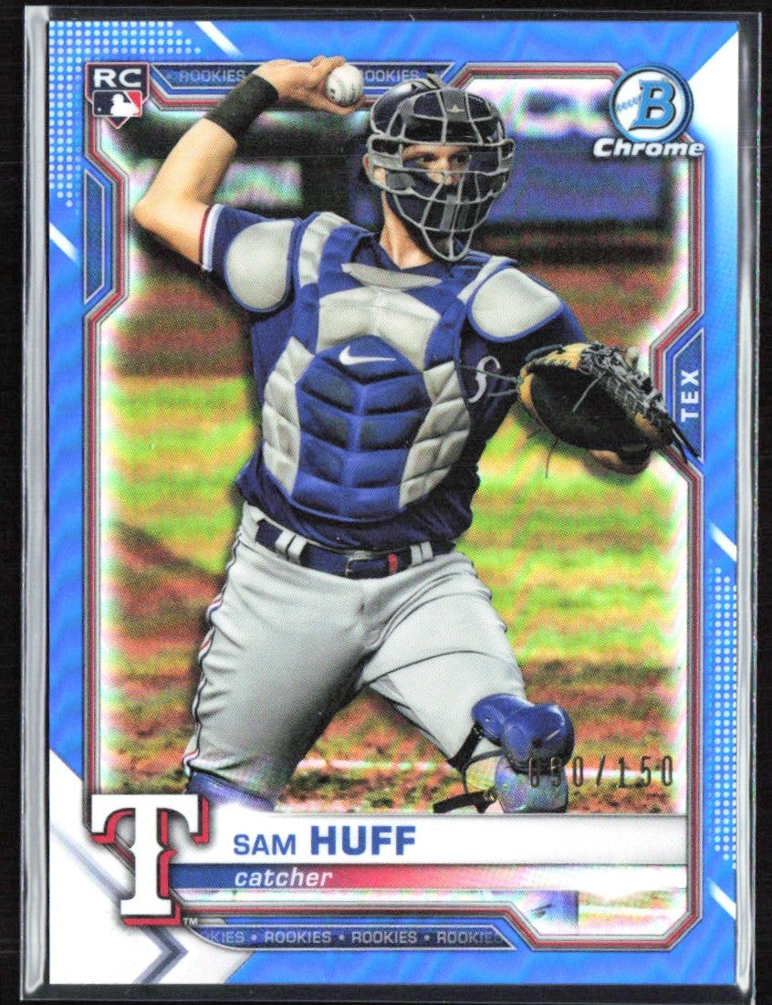 Sam Huff 2021 Bowman Chrome Blue Refractor /150 #91 Texas Rangers
