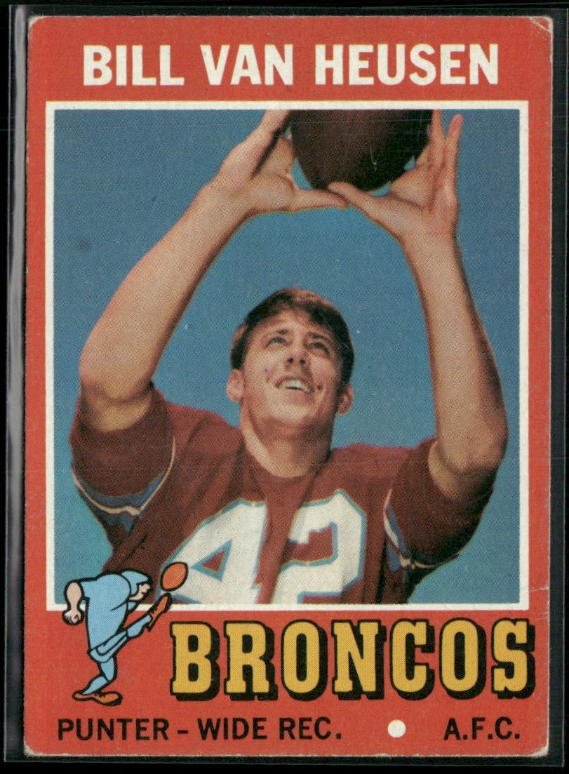 Bill Van Heusen 1971 Topps RC #9 Denver Broncos