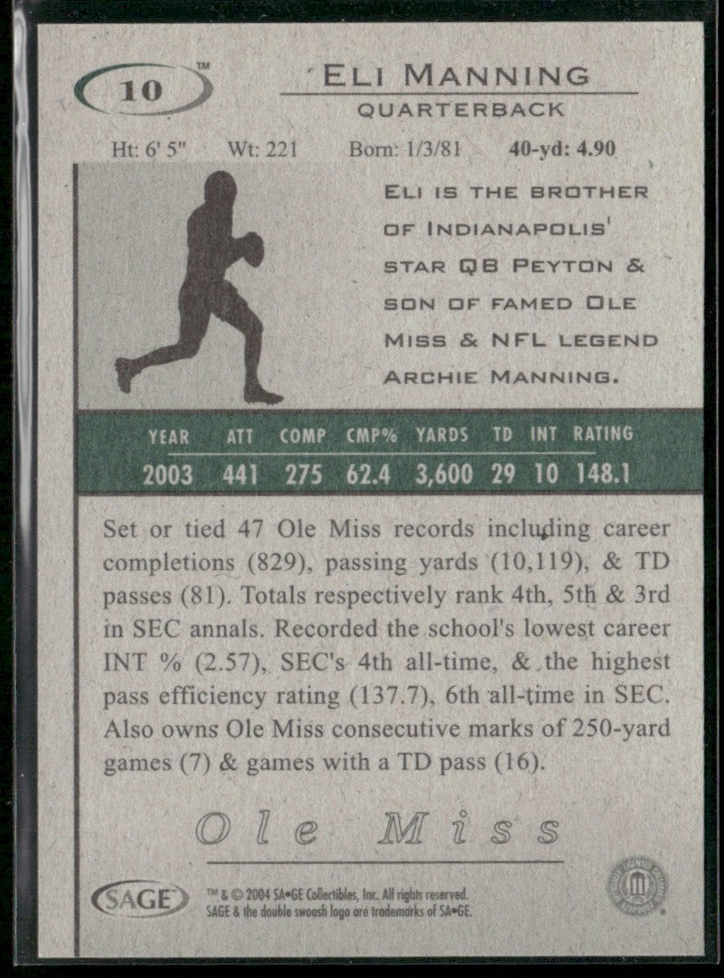 Eli Manning 2004 SAGE HIT #10 Ole Miss Rebels