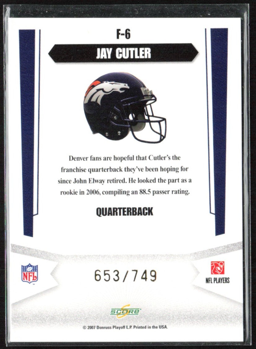 Jay Cutler 2007 Score Select Franchise /749 #F-6 Denver Broncos