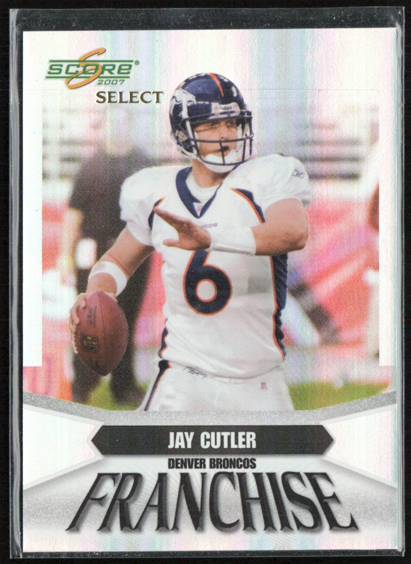 Jay Cutler 2007 Score Select Franchise /749 #F-6 Denver Broncos