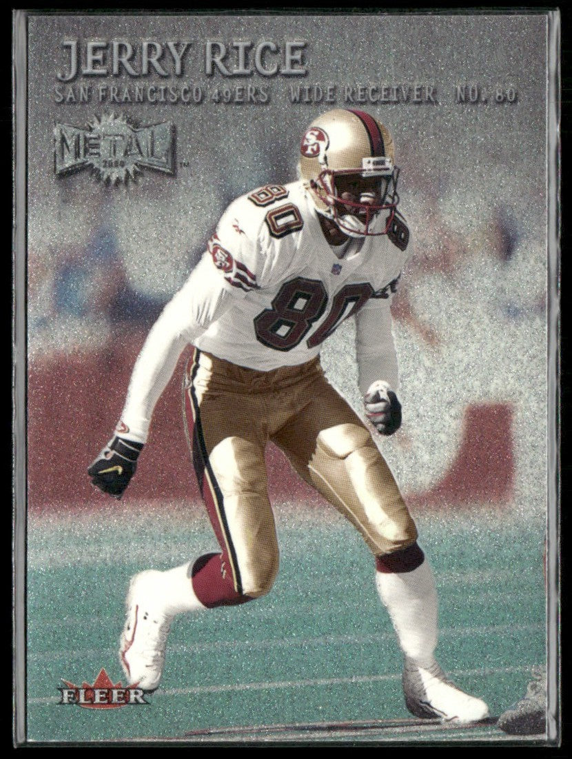 Jerry Rice 2000 Fleer Metal #111 San Francisco 49ers