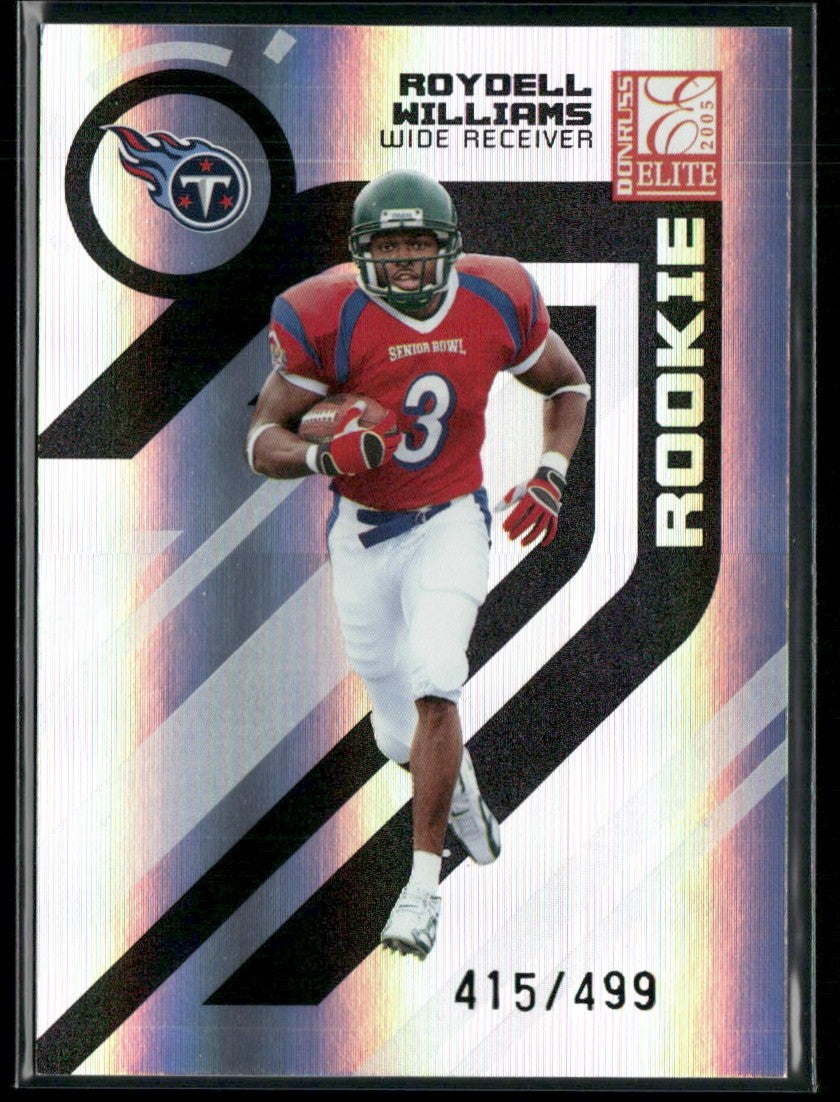 Roydell Williams 2005 Donruss Elite RC /499 #181 Tennessee Titans