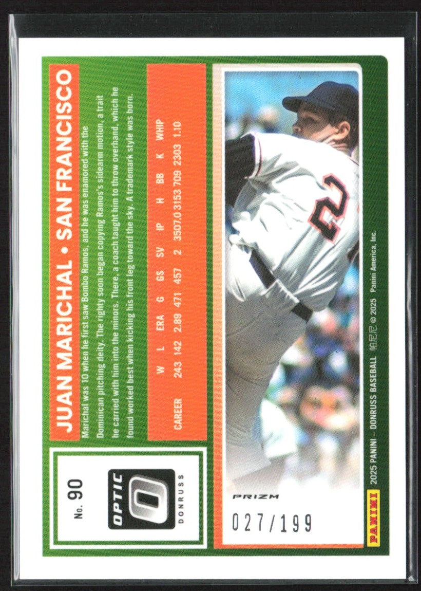 Juan Marichal 2025 Donruss Optic Orange /199 #90 San Francisco Giants