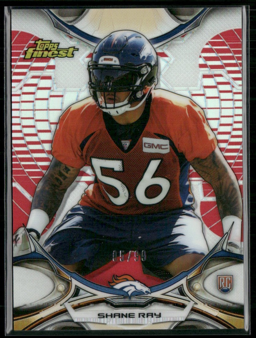 Shane Ray 2015 Topps Finest Red Refractor RC /99 #133 Denver Broncos