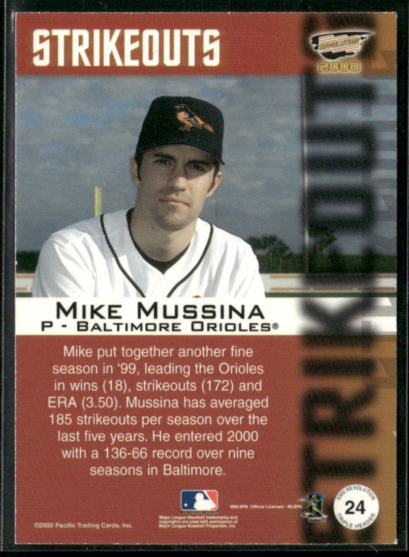 Mike Mussina 2000 Pacific Revolution Triple Header #24 Baltimore Orioles