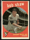 Bob Shaw 1959 Topps #159 Chicago White Sox
