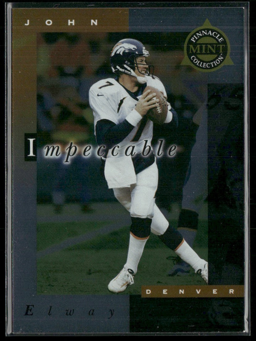 John Elway 1998 Pinnacle Mint Collection Impeccable #1 Denver Broncos
