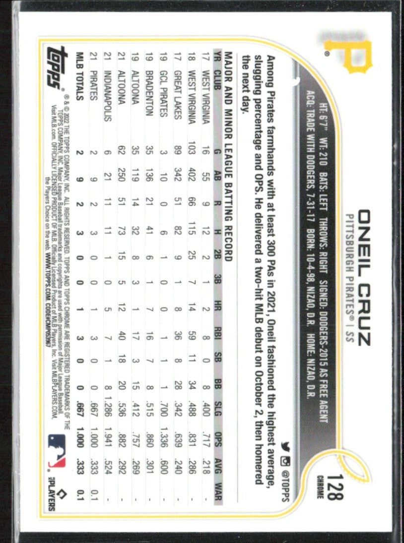 Oneil Cruz 2022 Topps Chrome RC #128 Pittsburgh Pirates