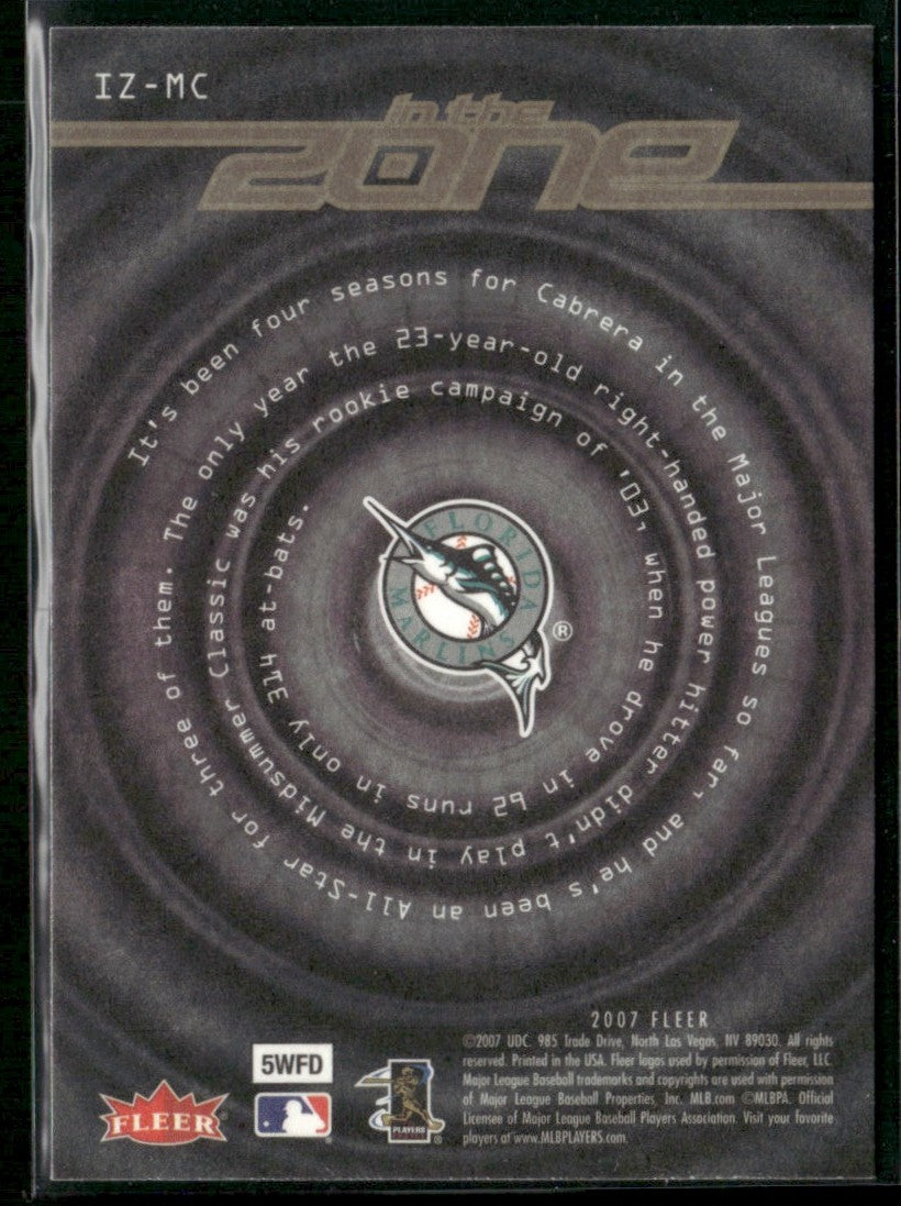 Miguel Cabrera 2007 Fleer In the Zone #IZ-MC Florida Marlins