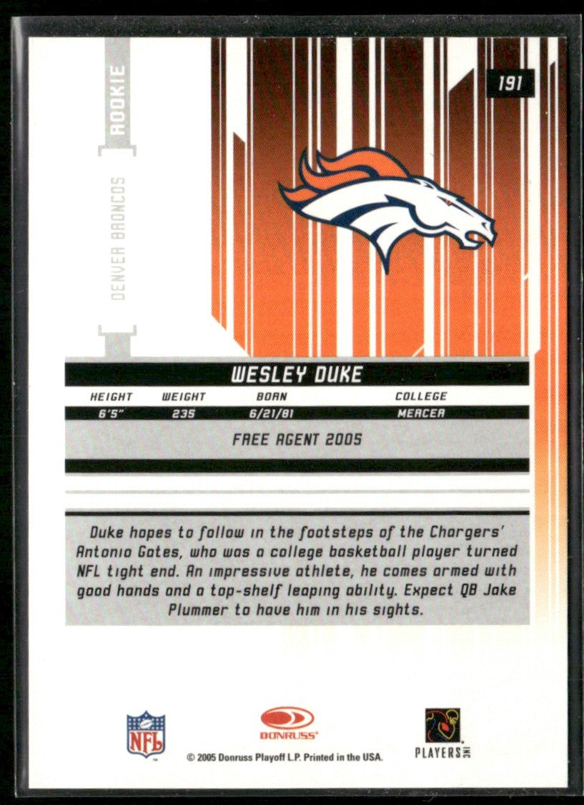 Wesley Duke 2005 Leaf Rookies & Stars Longevity RC /999 #191 Denver Broncos