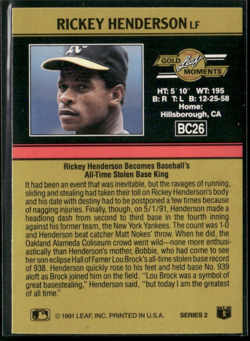 Rickey Henderson 1991 Leaf Gold Rookies Record Steal RC #BC26 Oakland Athletics