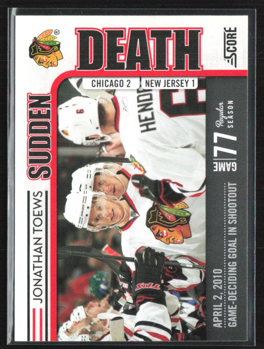 Jonathan Toews 2010 Score Sudden Death #2 Chicago Blackhawks
