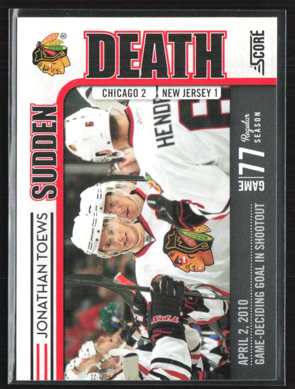 Jonathan Toews 2010 Score Sudden Death #2 Chicago Blackhawks